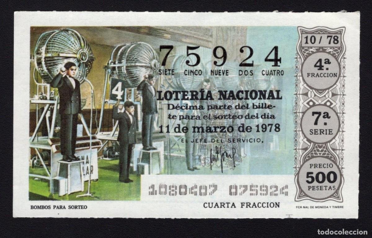 Nationale spanische Lotterie: L. Nacional 11 Marzo 1978. Bombos para Sorteo. N&ordm; 75924. Adm&oacute;n n&ordm; 51. Madrid. Desaparecida.