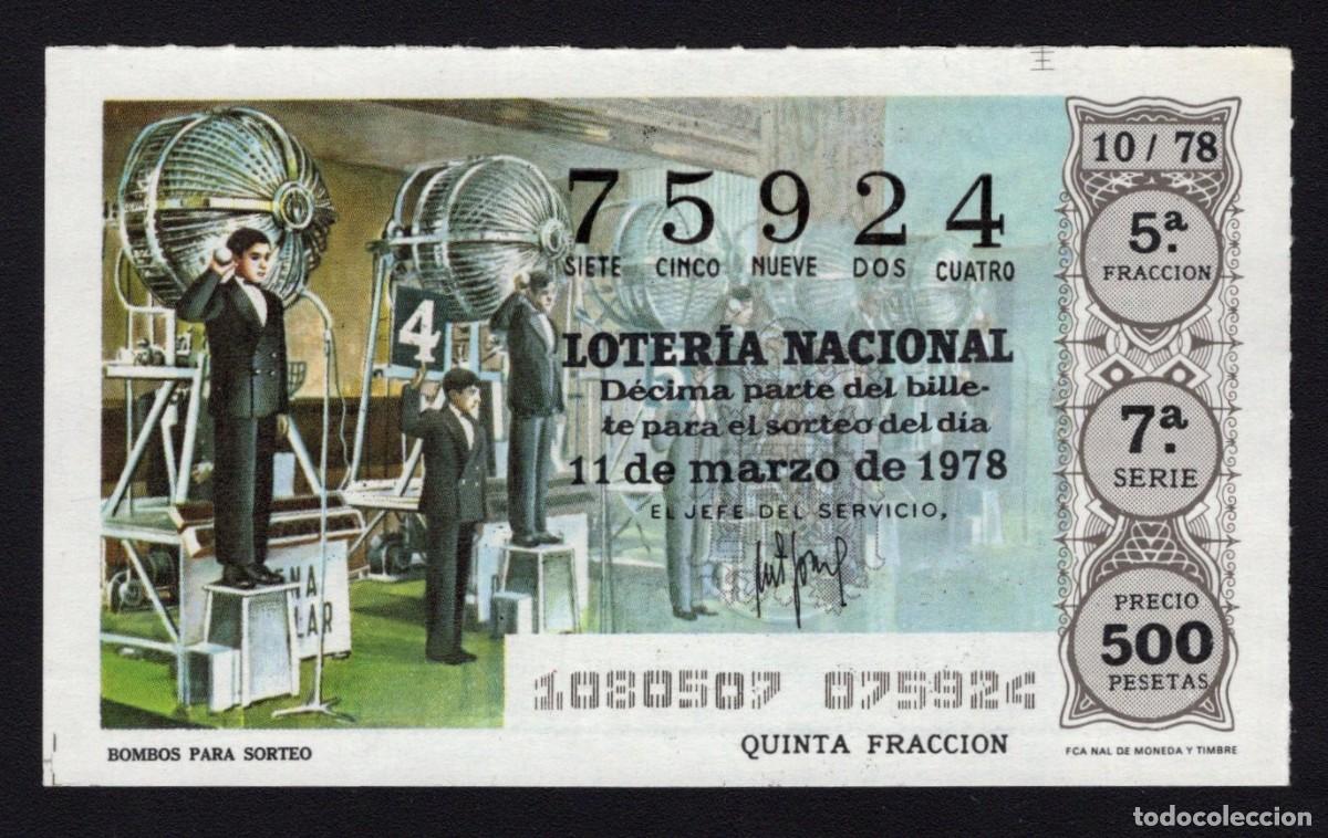 Nationale spanische Lotterie: L. Nacional 11 Marzo 1978. Bombos para Sorteo. N&ordm; 75924. Adm&oacute;n n&ordm; 51. Madrid. Desaparecida.