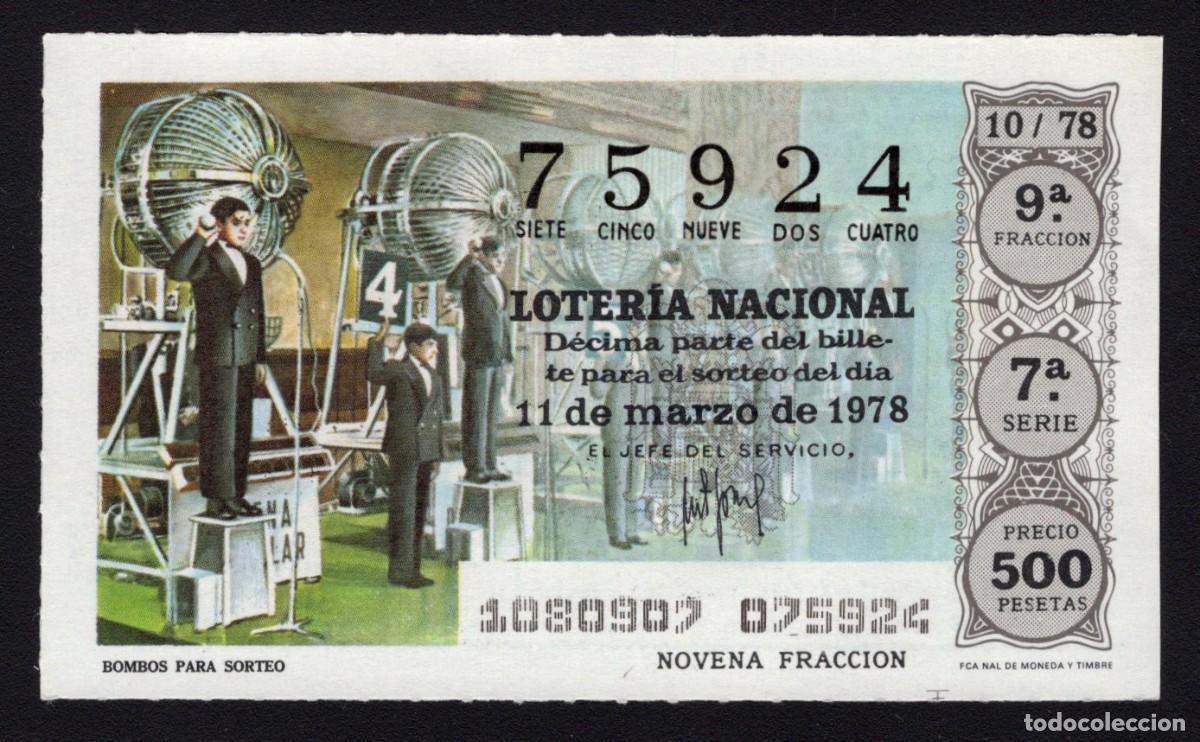Nationale spanische Lotterie: L. Nacional 11 Marzo 1978. Bombos para Sorteo. N&ordm; 75924. Adm&oacute;n n&ordm; 51. Madrid. Desaparecida.