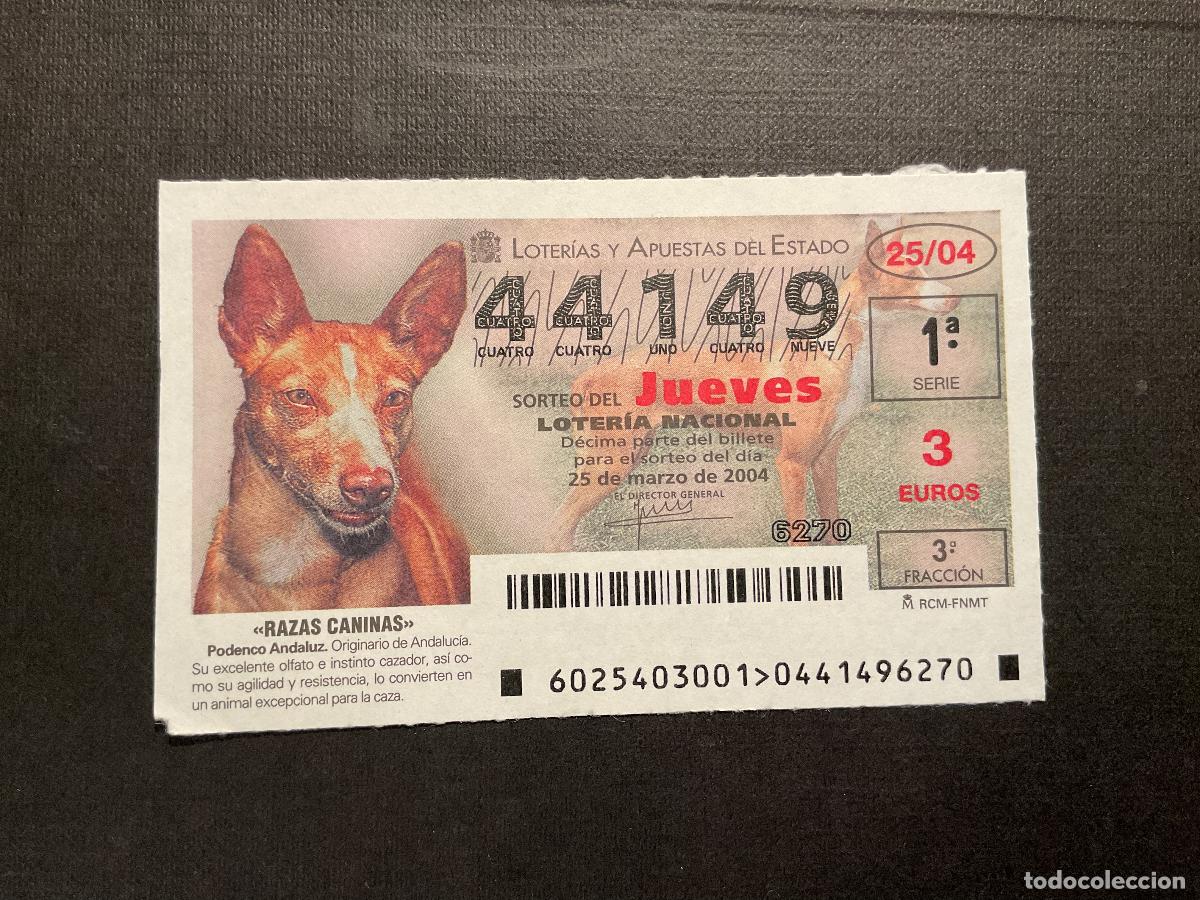 Nationale spanische Lotterie: DECIMO LOTERIA JUEVES N&ordm; 44149 SORTEO 25 A&Ntilde;O 2004