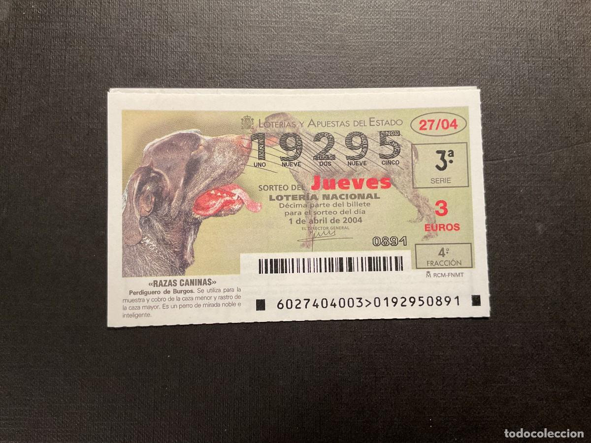 Nationale spanische Lotterie: DECIMO LOTERIA JUEVES N&ordm; 19295 SORTEO 27 A&Ntilde;O 2004