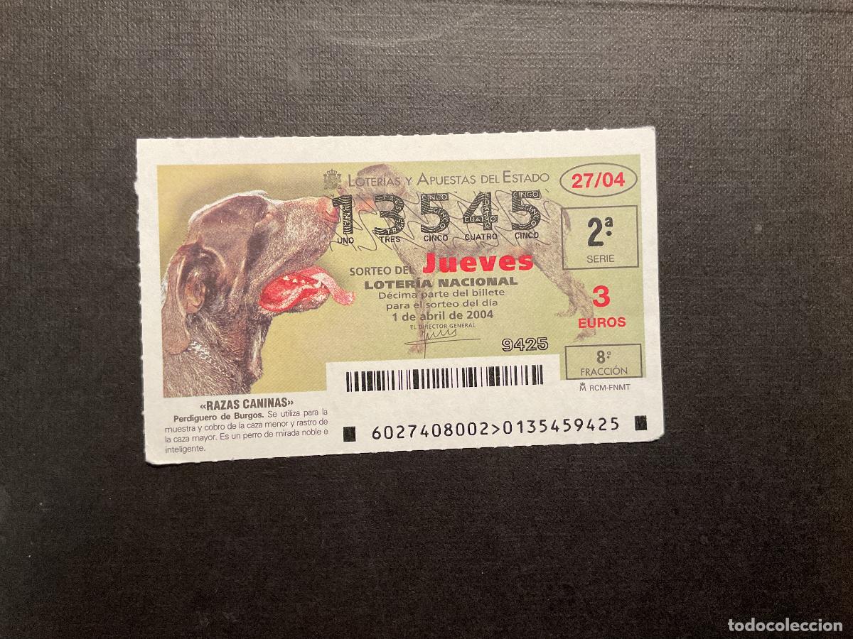 Nationale spanische Lotterie: DECIMO LOTERIA JUEVES N&ordm; 13545 SORTEO 27 A&Ntilde;O 2004
