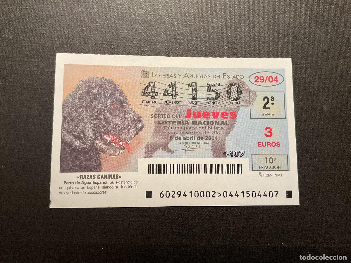 Loterie Nationale: DECIMO LOTERIA JUEVES N&ordm; 44150 SORTEO 29 A&Ntilde;O 2004