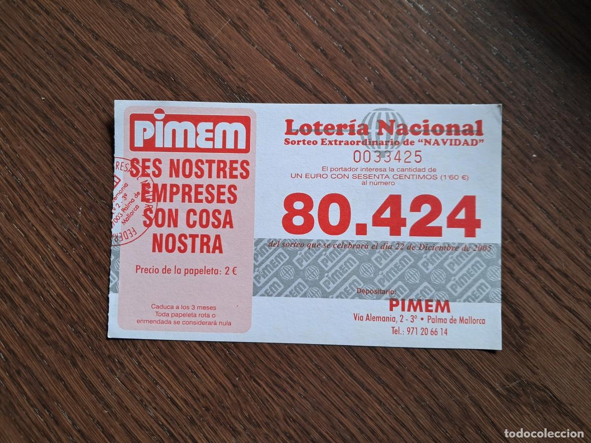 Loterie Nationale: participaci&oacute;n de loter&iacute;a de navidad 22-12-2005, Pimem, Sa nostra, caixa de Balears.