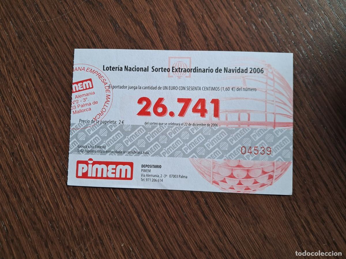 Loterie Nationale: participaci&oacute;n de loter&iacute;a de navidad 22-12-2006, Pimem, Associaci&oacute; empreses Balears.