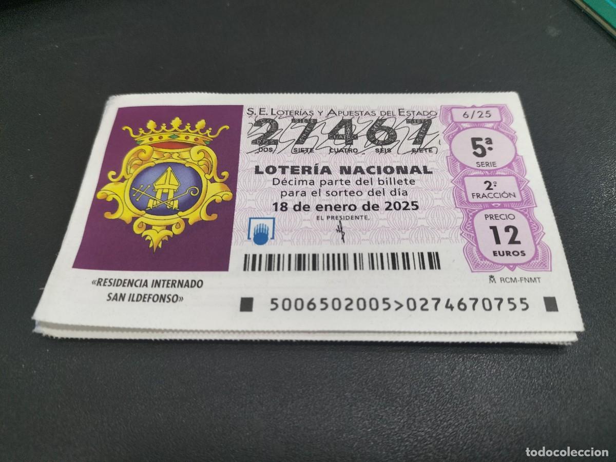 Loterie Nationale: 1 D&Eacute;CIMO LOTERIA SABADO -18 ENERO 2025 - 6/25 - RESIDENCIA NI&Ntilde;OS DE SAN ILDEFONSO