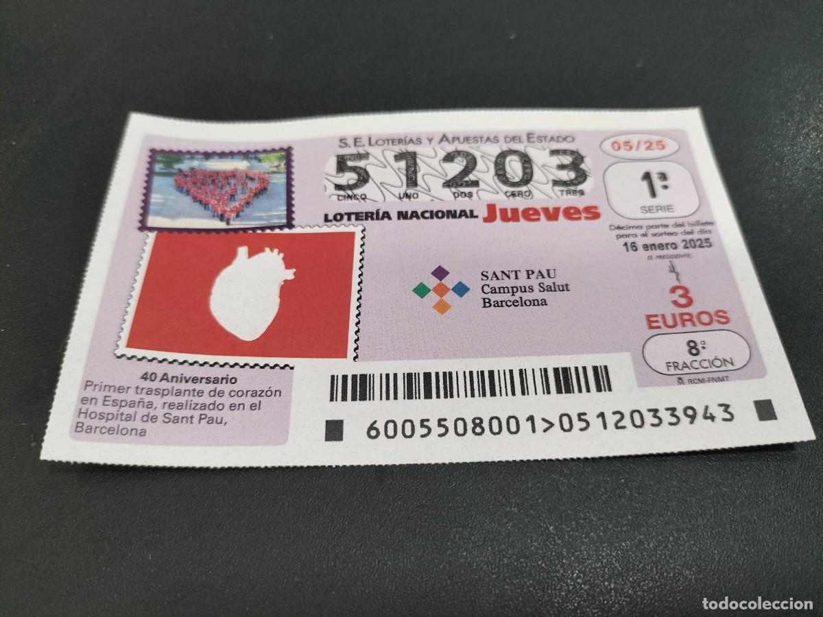 Loterie Nationale: 1 D&Eacute;CIMO LOTERIA JUEVES 16 ENERO 2025 - 5/25 - 40 ANIV PRIMER TRANSPLANTE CORAZON SANT PAU BARCELONA