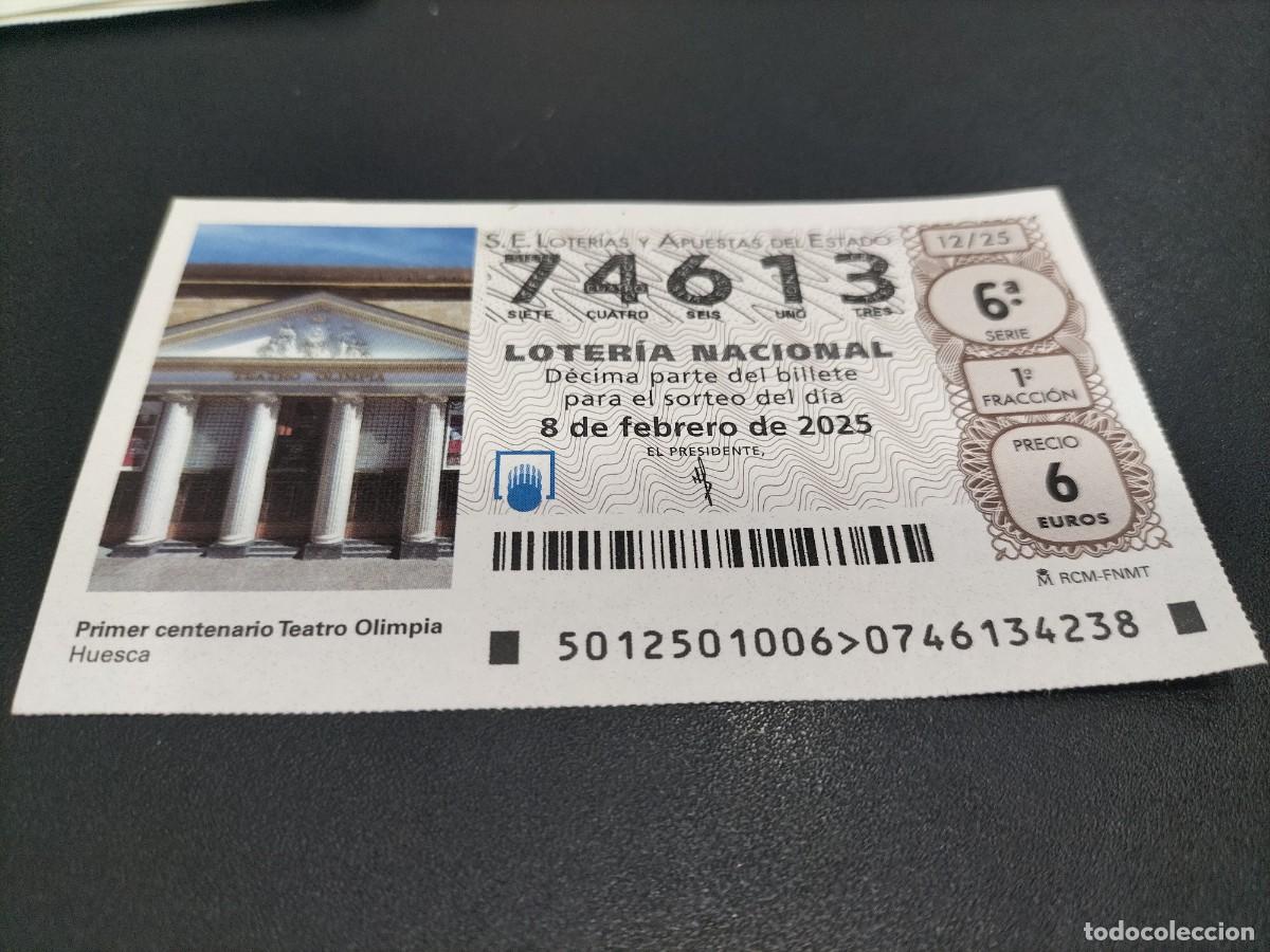 Loterie Nationale: 1 DECIMO LOTER&Iacute;A SABADO 8 FEBRERO 2025 12/25 - HUESCA ( TEATRO OLIMPIA - CENTENARIO