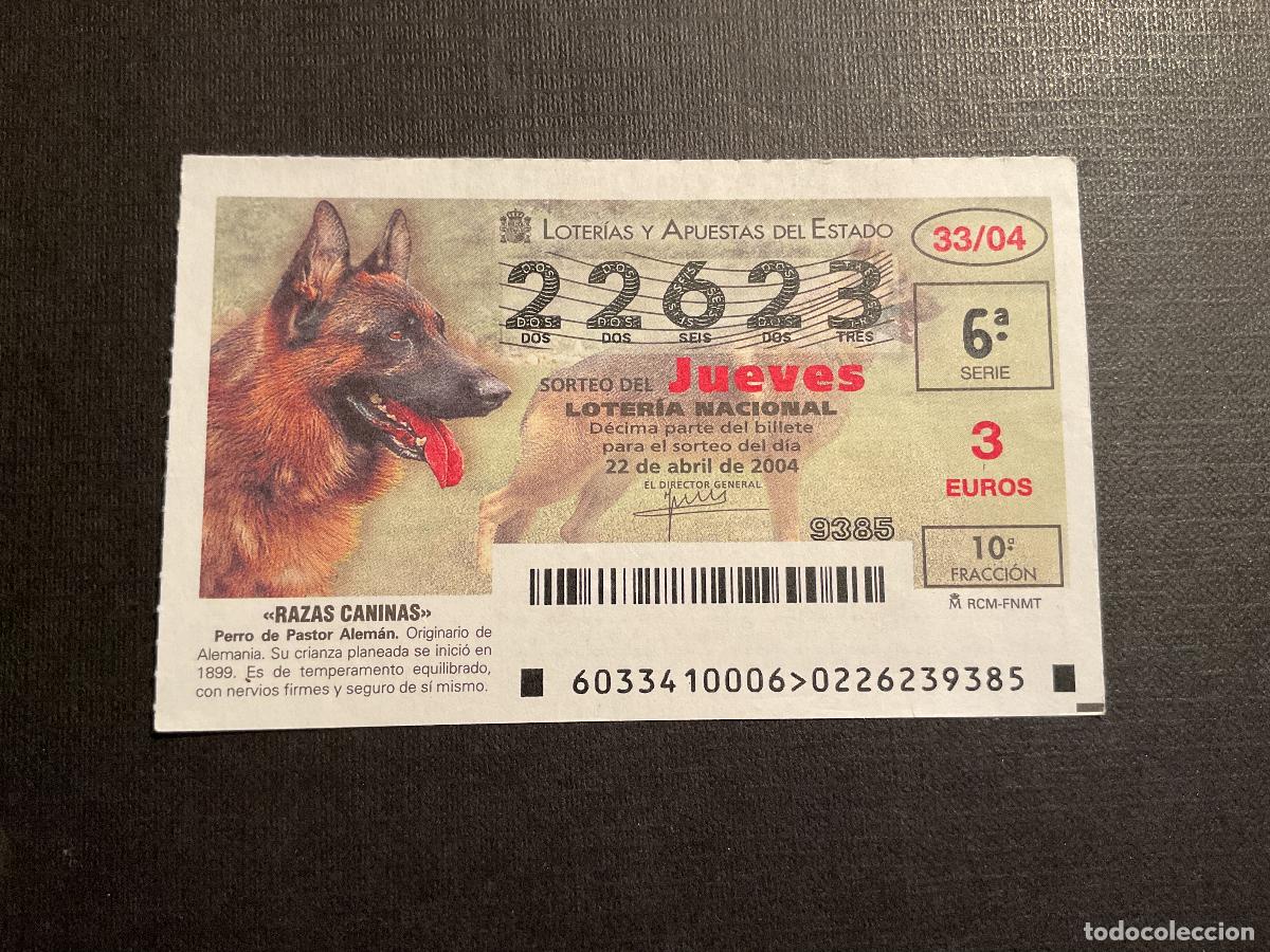 Nationale spanische Lotterie: DECIMO LOTERIA JUEVES N&ordm; 22623 SORTEO 33 A&Ntilde;O 2004
