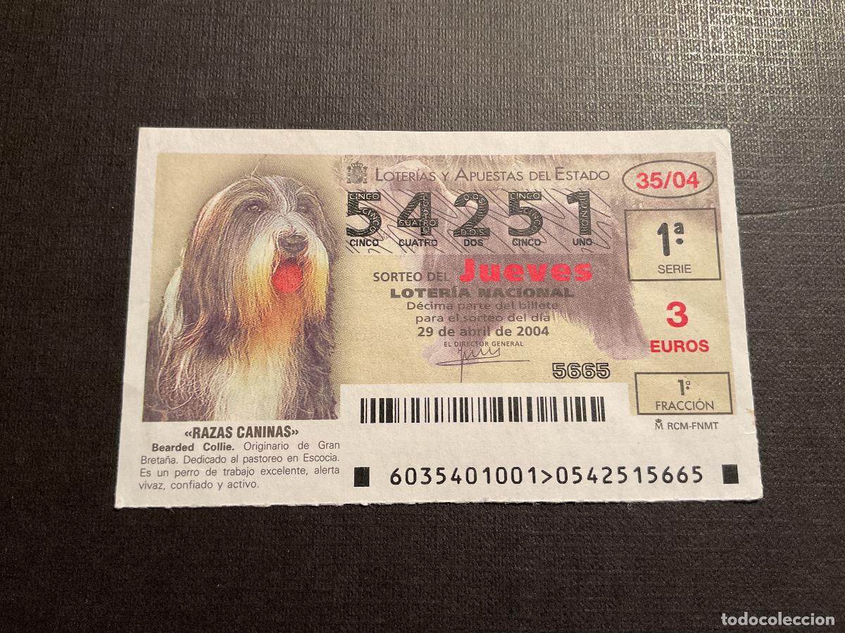 Lotaria Nacional: DECIMO LOTERIA JUEVES N&ordm; 54251 SORTEO 35 A&Ntilde;O 2004