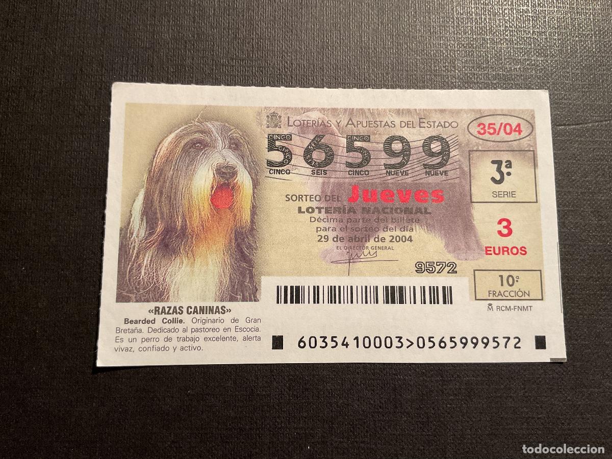 Lotaria Nacional: DECIMO LOTERIA JUEVES N&ordm; 56599 SORTEO 35 A&Ntilde;O 2004