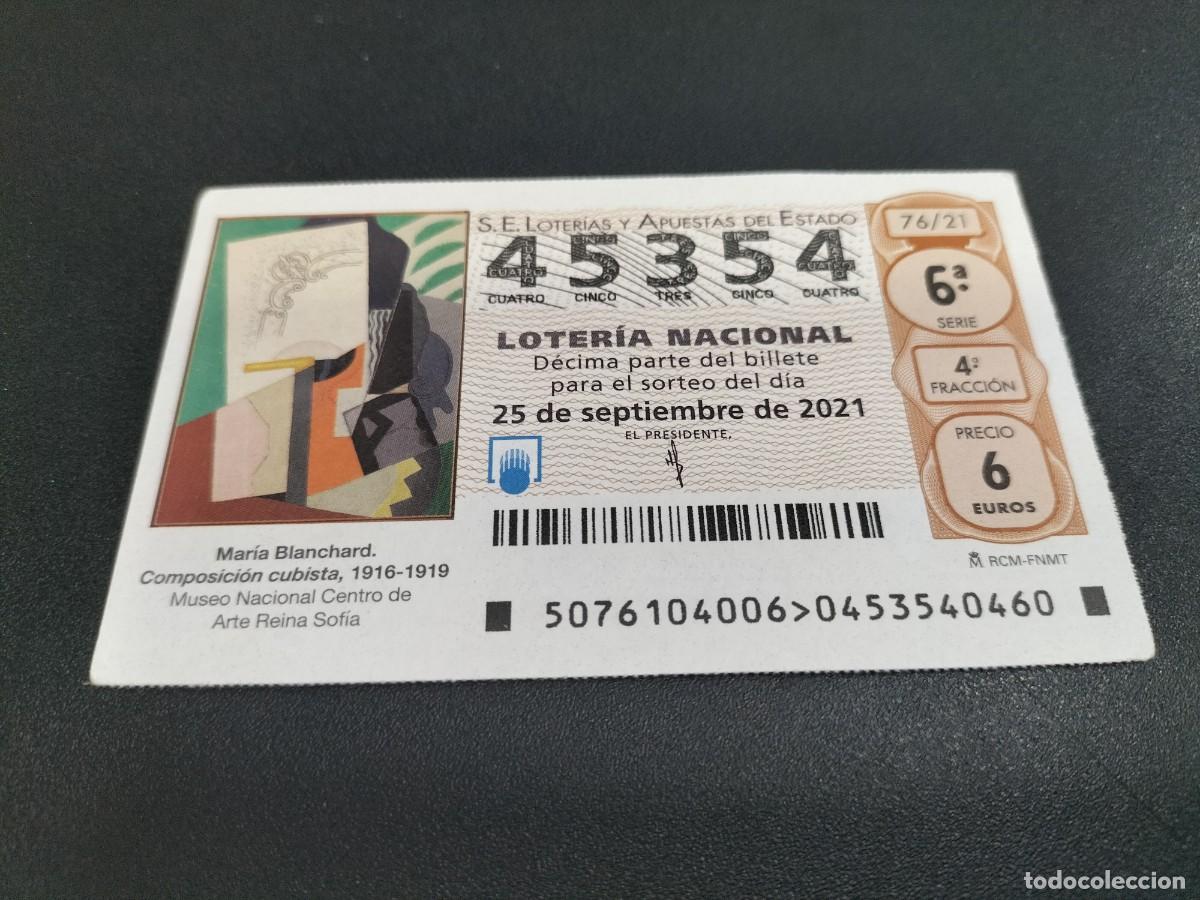 Lotaria Nacional: 1 DECIMO LOTERIA SABADO 25 SEPTIEMBRE 2021 76/21 CAPICUA PINTURA MARIA BLANCHARD MUSEO REINA SOFIA