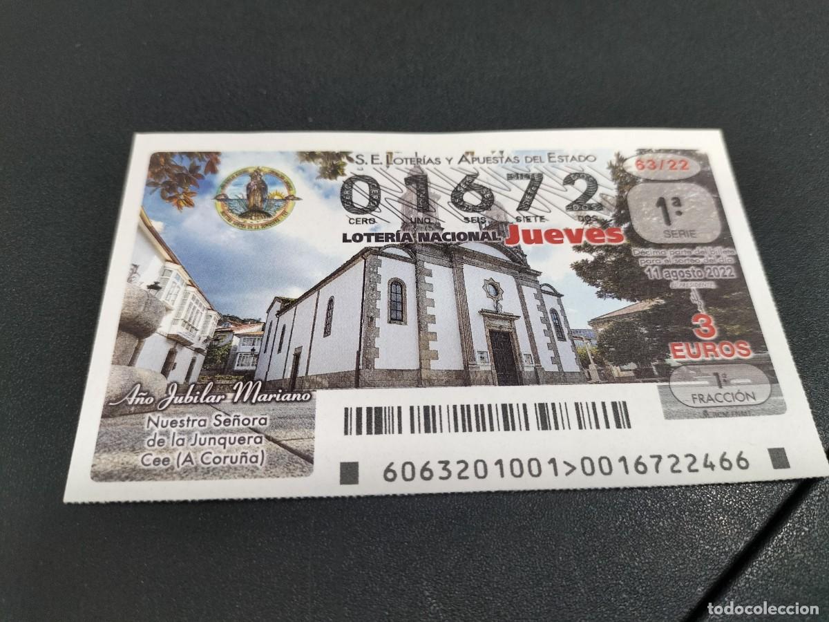 Nationale spanische Lotterie: 1 DECIMO LOTERIA JUEVES 11 AGOSTO 2022 - 63/22 - NTRA SRA JUNQUERA - CEE (A CORU&Ntilde;A