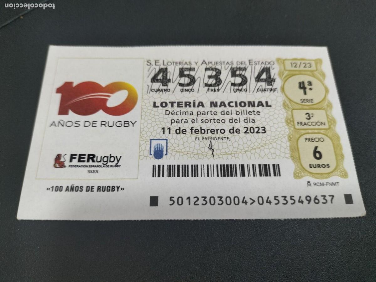 Nationale spanische Lotterie: 1 DECIMO LOTERIA SABADO - 11 FEBRERO 2023 - 12/23 - CAPICUA - RUGBY 100 A&Ntilde;OS - ANIVERSARIO