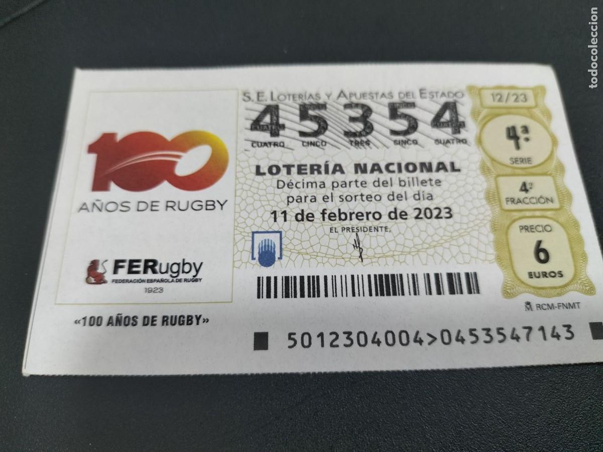Nationale spanische Lotterie: 1 DECIMO LOTERIA SABADO - 11 FEBRERO 2023 - 12/23 - CAPICUA - RUGBY 100 A&Ntilde;OS - ANIVERSARIO