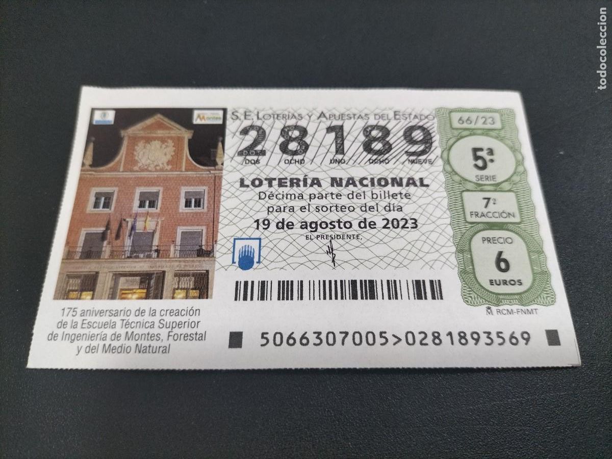 Loter&iacute;a Nacional: 1 DECIMO LOTERIA NACIONAL SABADO 19 AGOSTO 2023 66/23 - 175 ANIV ESCUELA TECNICA INGENIER&Iacute;A MONTES