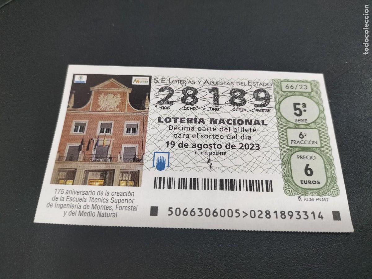 Loter&iacute;a Nacional: 1 DECIMO LOTERIA NACIONAL SABADO 19 AGOSTO 2023 66/23 - 175 ANIV ESCUELA TECNICA INGENIER&Iacute;A MONTES