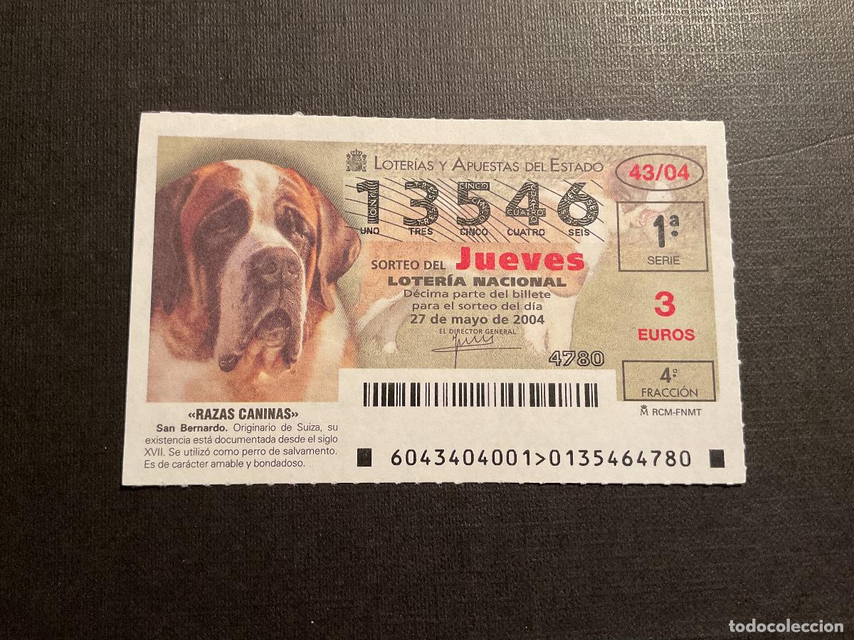 Nationale spanische Lotterie: DECIMO LOTERIA JUEVES N&ordm; 13546 SORTEO 43 A&Ntilde;O 2004