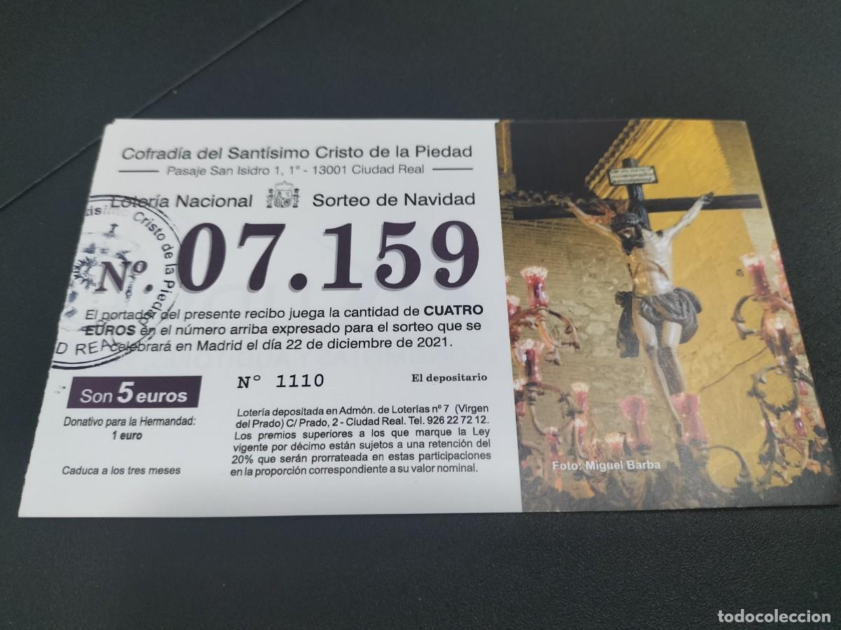 Nationale spanische Lotterie: 1 PARTICIPACION LOTER&Iacute;A NAVIDAD 22 DICIEMBRE 2021 - COFRADIA DEL CRISTO DE LA PIEDAD ( CIUDAD REAL