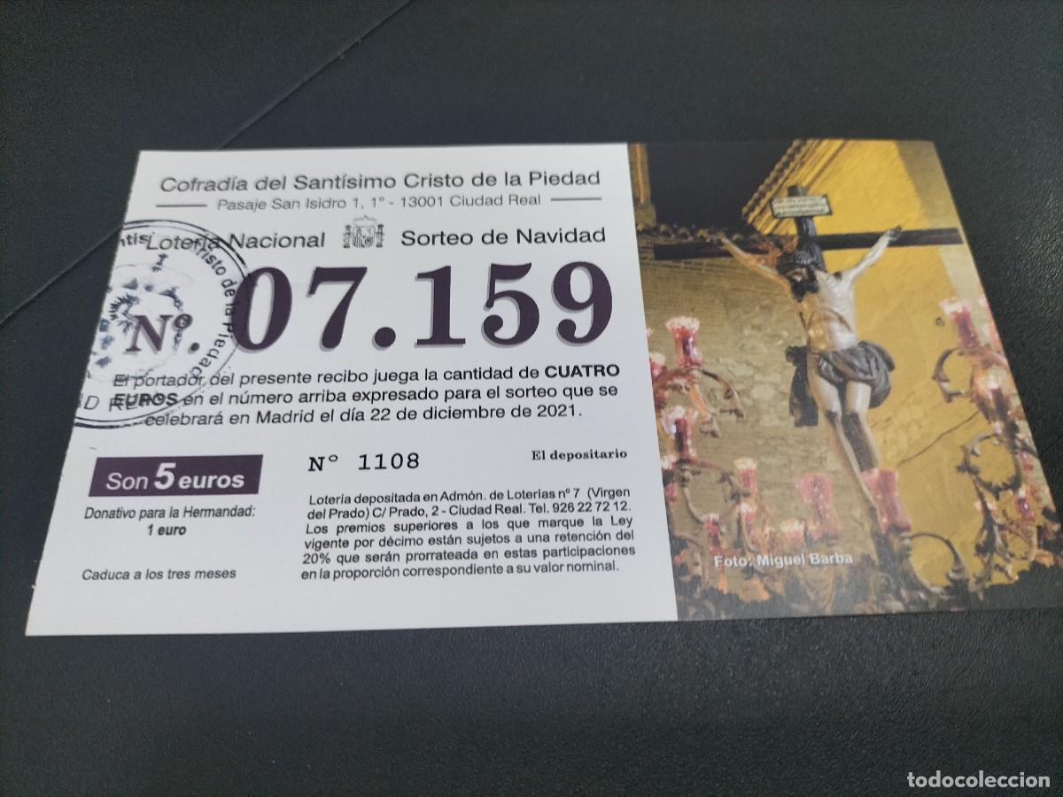 Nationale spanische Lotterie: 1 PARTICIPACION LOTER&Iacute;A NAVIDAD 22 DICIEMBRE 2021 - COFRADIA DEL CRISTO DE LA PIEDAD ( CIUDAD REAL