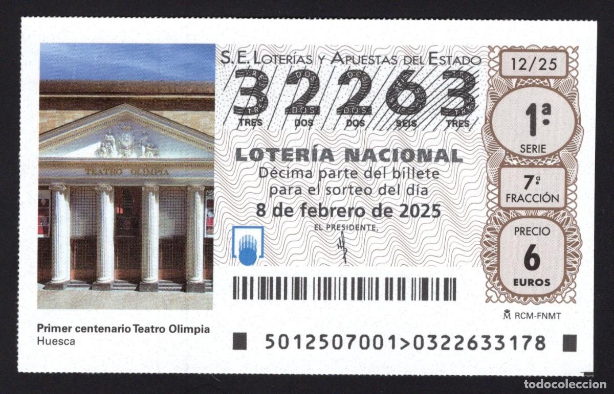 Nationale spanische Lotterie: L. 8 febrero 2025. Primer Cent&ordm; Teatro Olimpia. Huesca. N&ordm; 32263. Adm&oacute;n 27 La Ranita de la Suerte (M