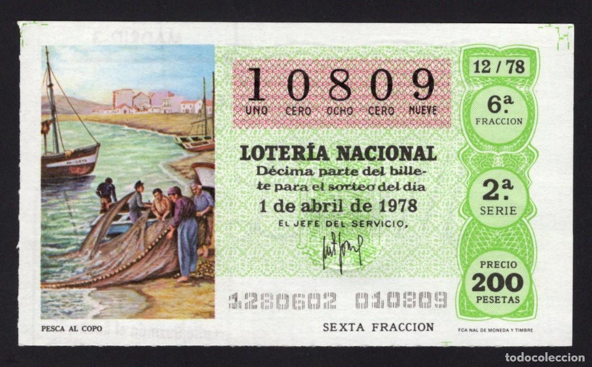 Loterie Nationale: Loter&iacute;a Nacional 1 Abril 1978. Pesca al Copo. N&ordm; 10809. Adm&oacute;n n&ordm; 174. Madrid. Desaparecida.