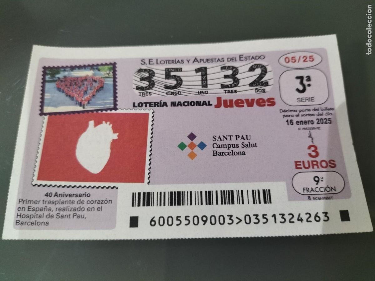 Nationale spanische Lotterie: 1 D&Eacute;CIMO LOTERIA JUEVES 16 ENERO 2025 - 5/25 - 40 ANIV PRIMER TRANSPLANTE CORAZON SANT PAU BARCELONA