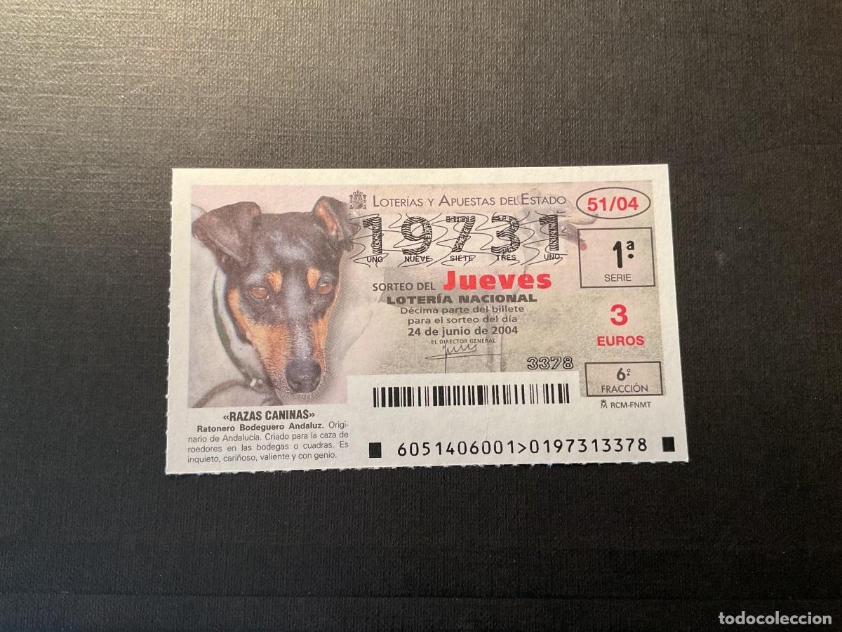 Lotaria Nacional: DECIMO LOTERIA JUEVES N&ordm; 19731 SORTEO 51 A&Ntilde;O 2004
