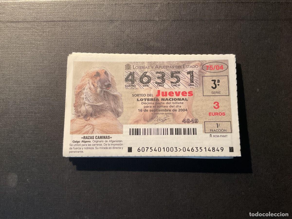 Lotaria Nacional: DECIMO LOTERIA JUEVES N&ordm; 46351 SORTEO 75 A&Ntilde;O 2004