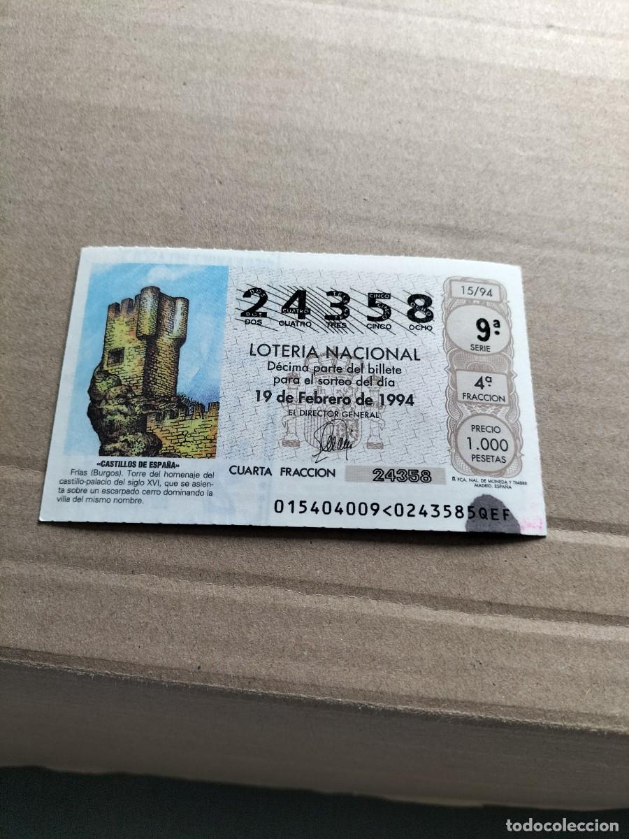 Nationale spanische Lotterie: 1 DECIMO LOTERIA SABADO - 19 FEBRERO 1994 - 15/94 - CASTILLOS ESPA&Ntilde;A - CASTILLO DE FRIAS ( BURGOS