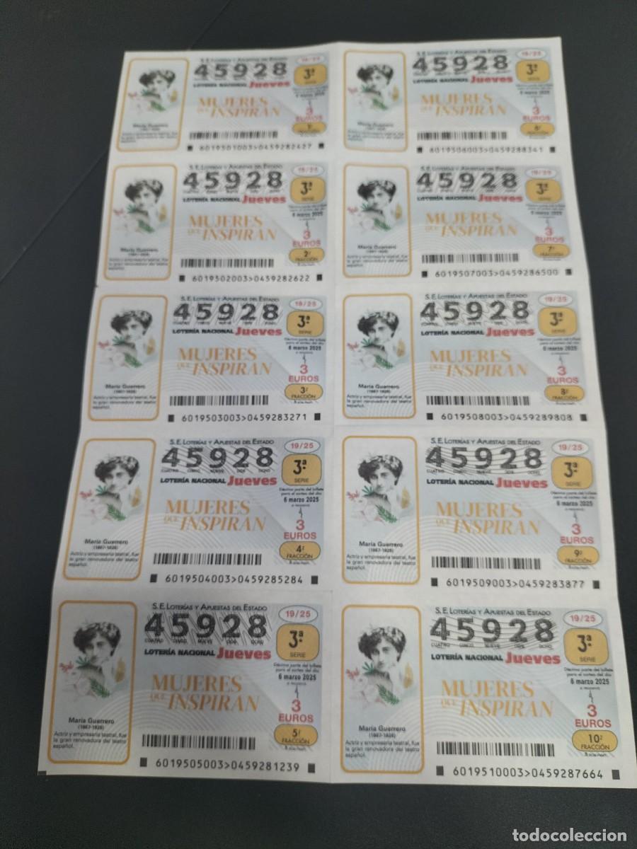 Loterie Nationale: 1 BILLETE COMPLETO LOTER&Iacute;A NACIONAL JUEVES 6 MARZO 2025 19/25 MUJERES QUE INSPIRAN MARIA GUERRERO