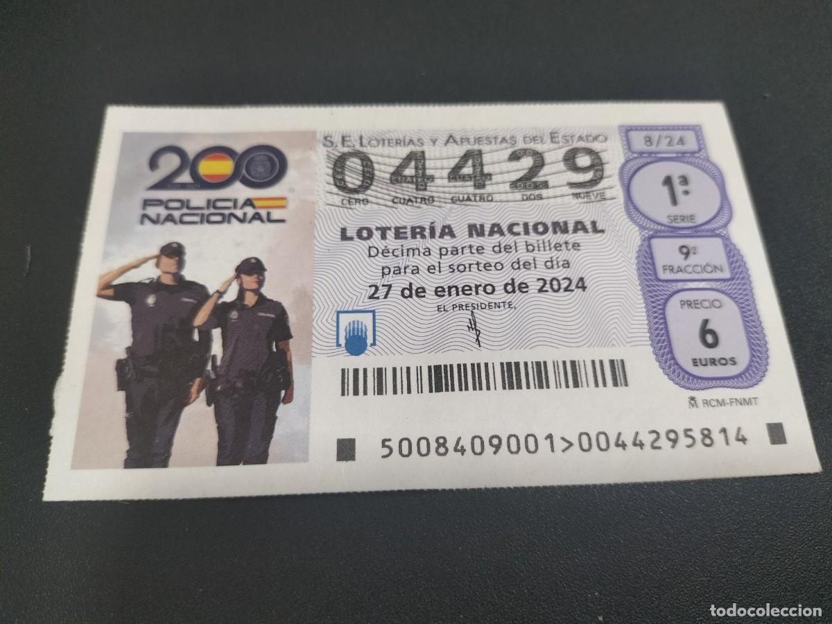 Loterie Nationale: 1 DECIMO LOTERIA NACIONAL SABADO 27 ENERO 2024 8/24 - POLICIA NACIONAL 200 ANIVERSARIO