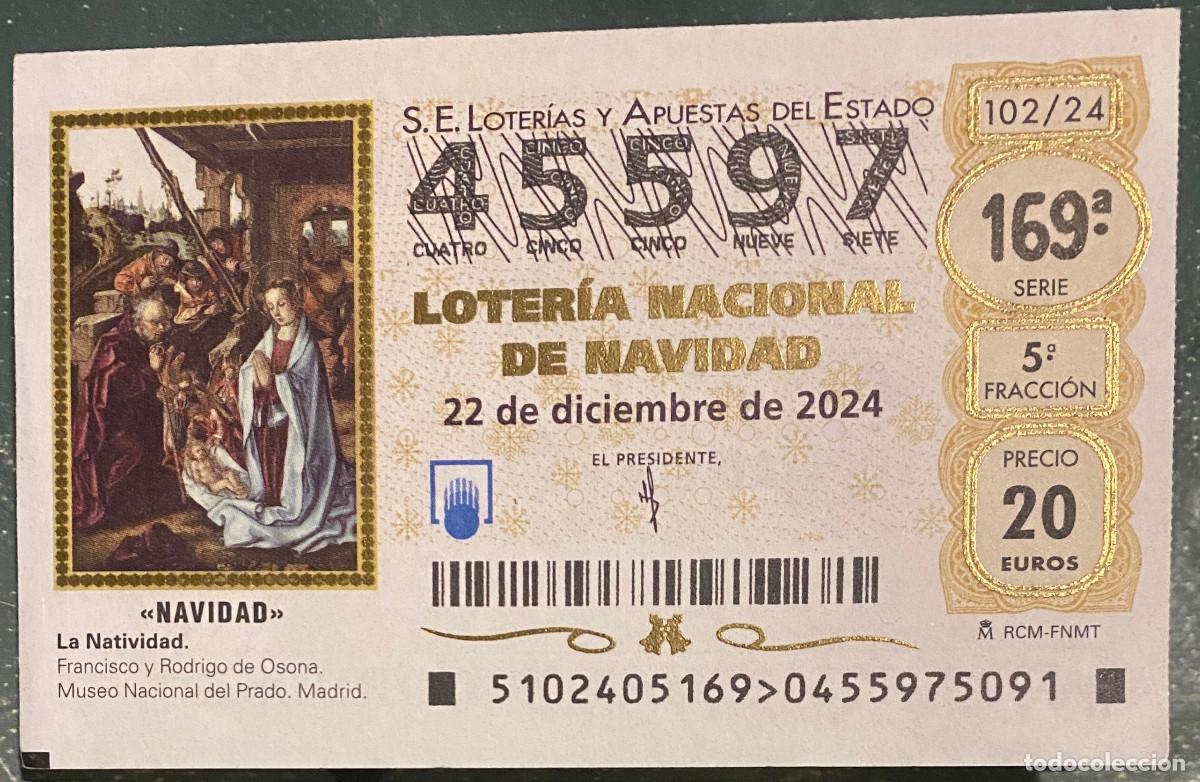 Loterie Nationale: D&eacute;cimo de Loter&iacute;a de Navidad 2024. N&ordm; 45597. Sello Administraci&oacute;n n&ordm; 12 de Sevilla por detr&aacute;s.