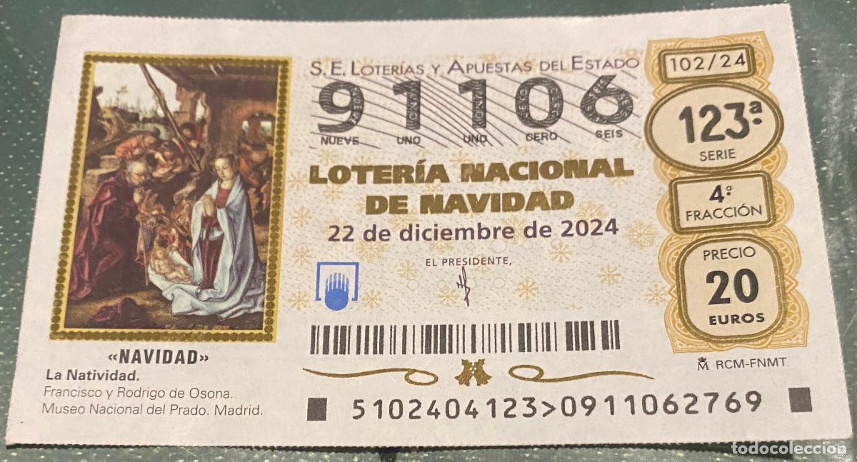 Loterie Nationale: D&eacute;cimo de Loter&iacute;a de Navidad 2024. N&ordm; 91106. Sello Administraci&oacute;n n&ordm; 17 de Burgos por detr&aacute;s.