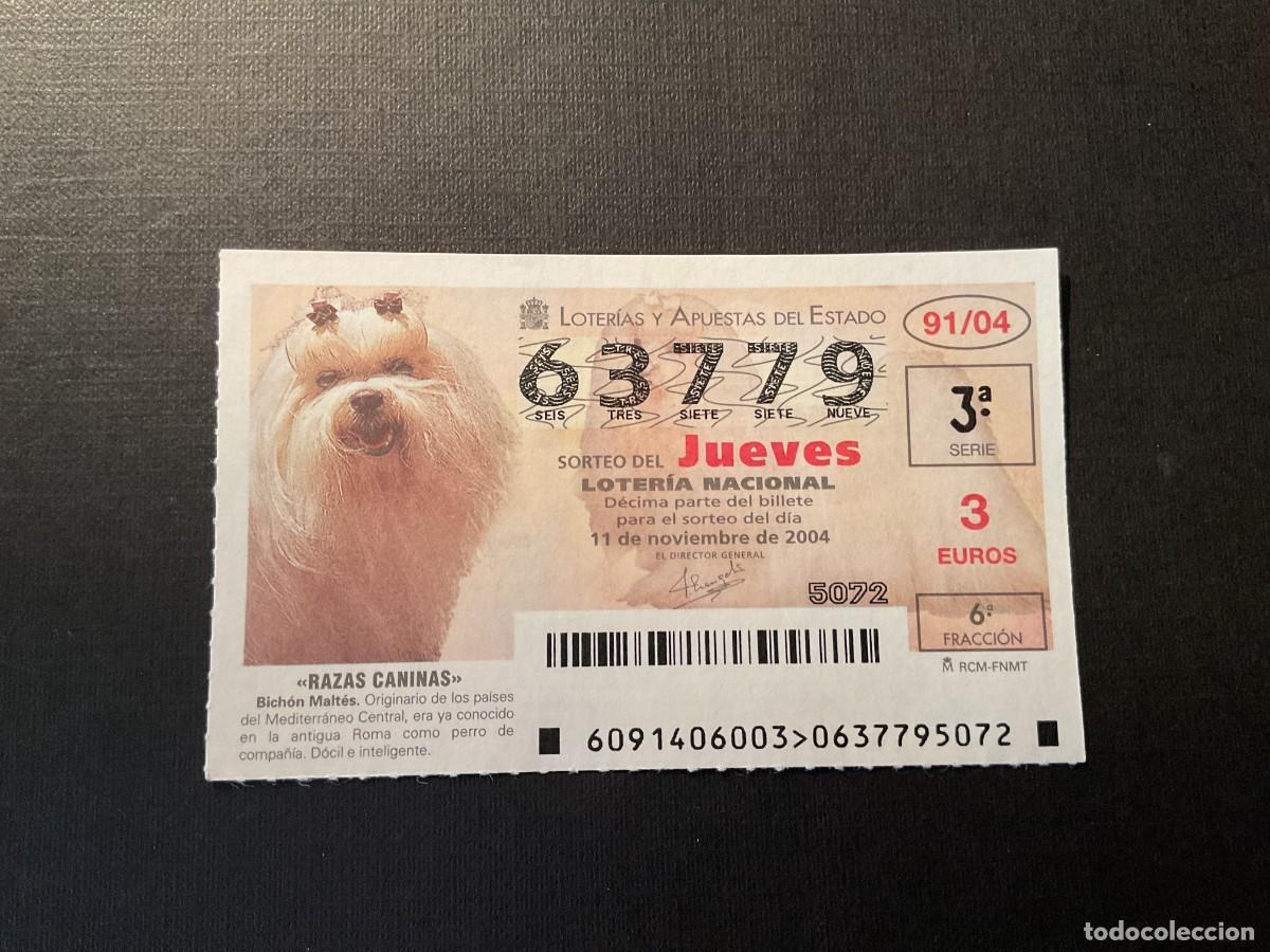 Loterie Nationale: DECIMO LOTERIA JUEVES N&ordm; 63779 SORTEO 91 A&Ntilde;O 2004,