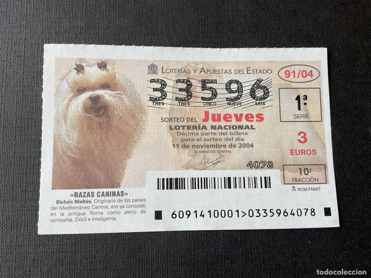 Loterie Nationale: DECIMO LOTERIA JUEVES N&ordm; 33596 SORTEO 91 A&Ntilde;O 2004,
