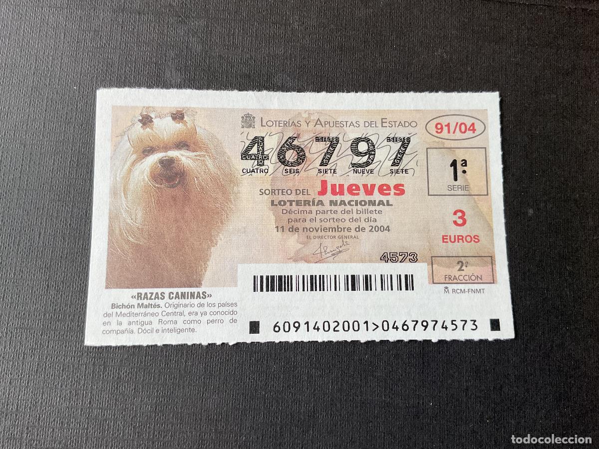 Loterie Nationale: DECIMO LOTERIA JUEVES N&ordm; 46797 SORTEO 91 A&Ntilde;O 2004,