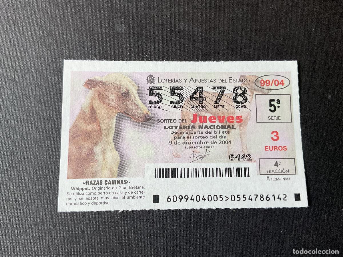 Loterie Nationale: DECIMO LOTERIA JUEVES N&ordm; 55478 SORTEO N&ordm; 99 A&Ntilde;O 2004