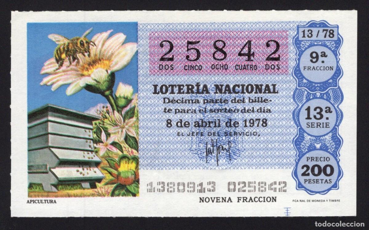 Loterie Nationale: L. Nacional 8 Abril 1978. Apicultura. N&ordm; 25842. Adm&oacute;n n&ordm; 166 La Gaviota. Madrid.