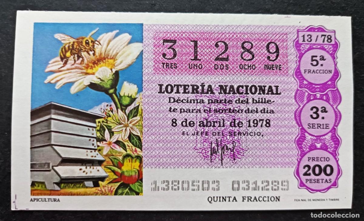Loterie Nationale: L. Nacional 8 Abril 1978. Apicultura. N&ordm; 31289. Adm&oacute;n. Do&ntilde;a Manolita. Madrid. Cambio domicilio.
