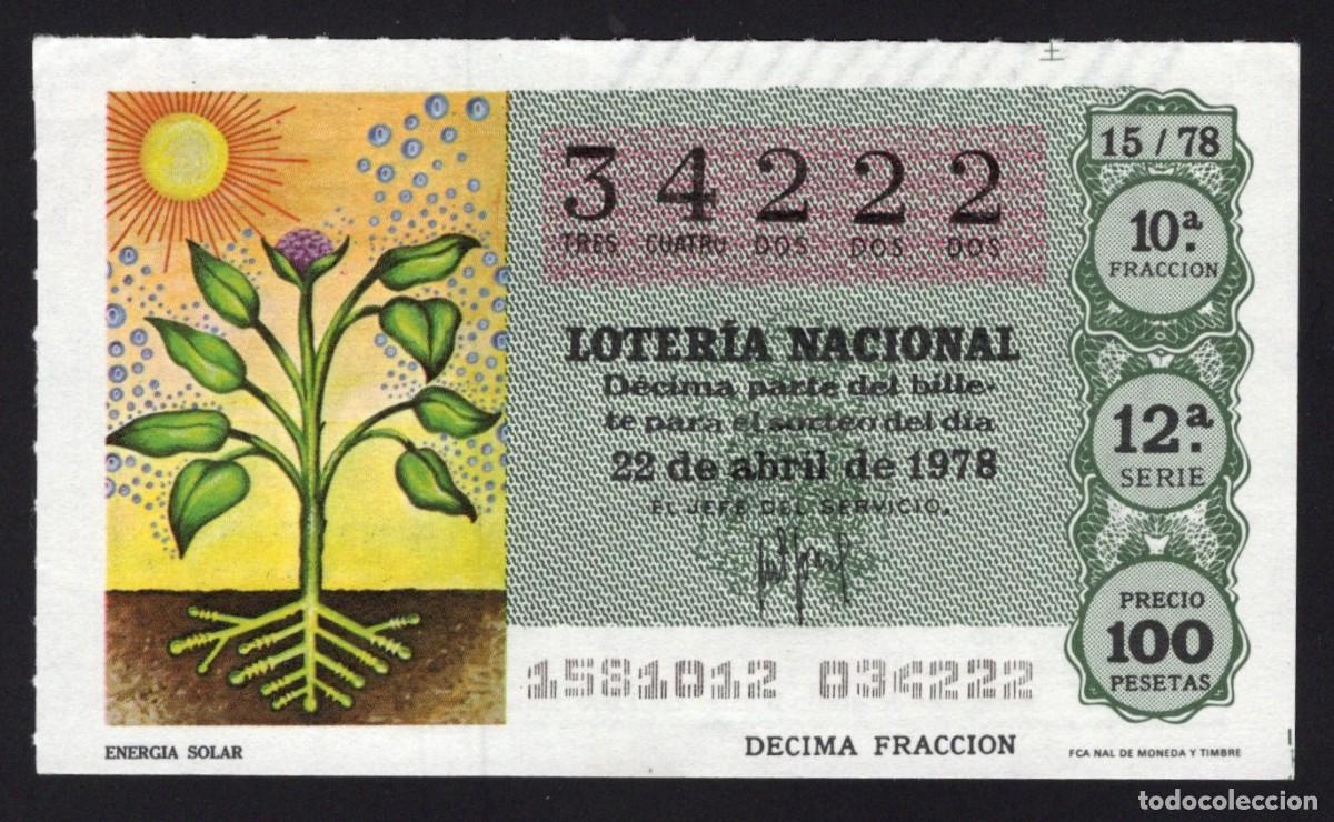 Loterie Nationale: L. Nacional 22 Abril 1978. Energ&iacute;a Solar. N&ordm; 34222. Adm&oacute;n. 76 La Presilla. Madrid. Desaparecida.