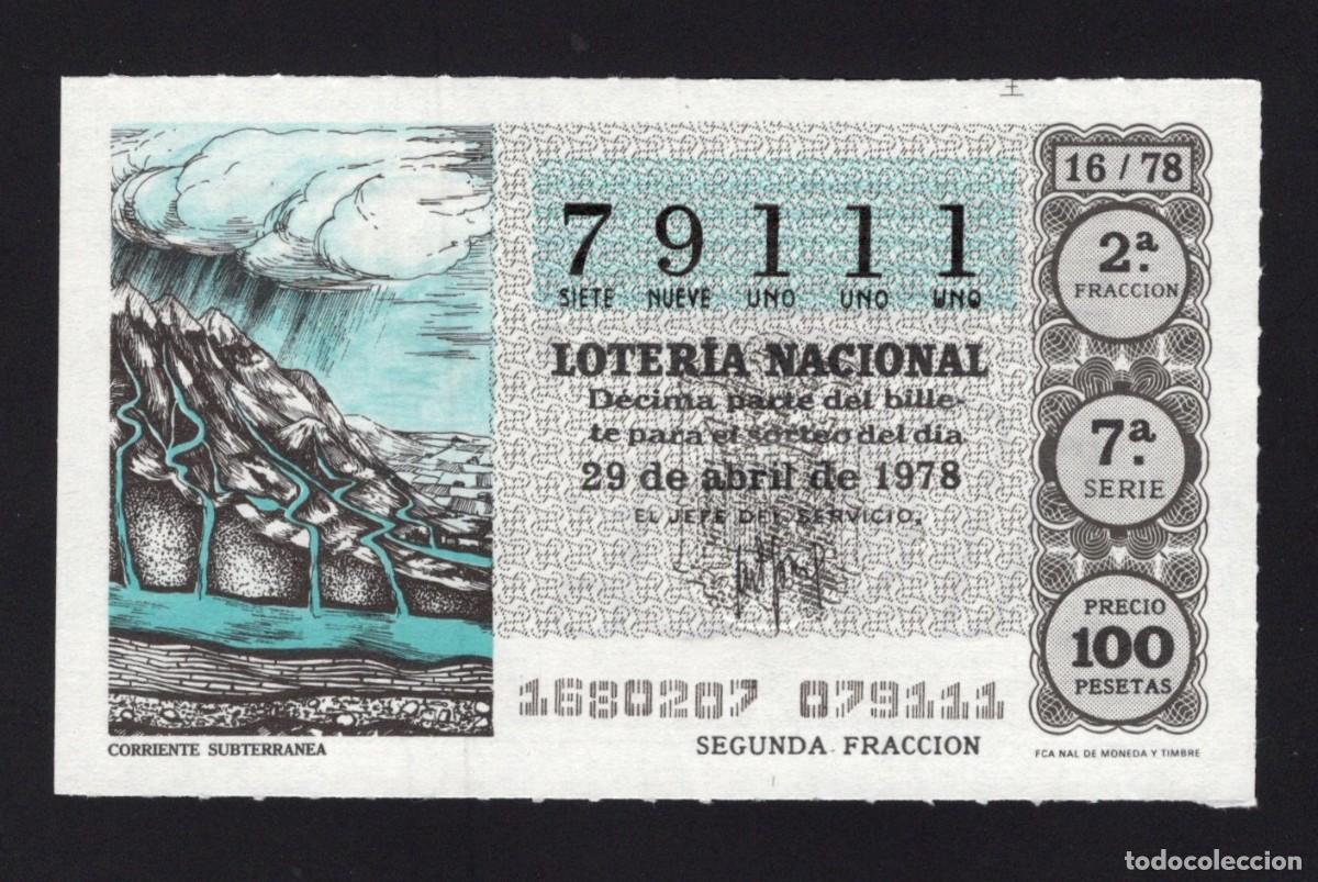 Nationale spanische Lotterie: L. Nacional 29 Abril 1978. Corriente Subterr&aacute;nea. N&ordm; 79111. Adm&oacute;n. n&ordm; 88 Madrid.