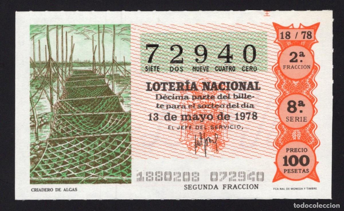 Nationale spanische Lotterie: L. Nacional 13 Mayo 1978. Criadero de Algas. N&ordm; 72940. Adm&oacute;n. n&ordm; 43 Aguilar. Madrid.