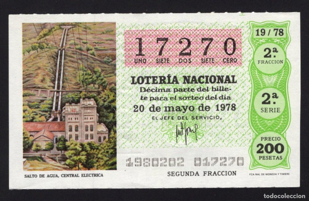 Nationale spanische Lotterie: L. Nacional 20 Mayo 1978. Salto e Agua. Central El&eacute;ctrica. N&ordm; 17270. Adm&oacute;n n&ordm; 1 Teresa. &Aacute;vila.