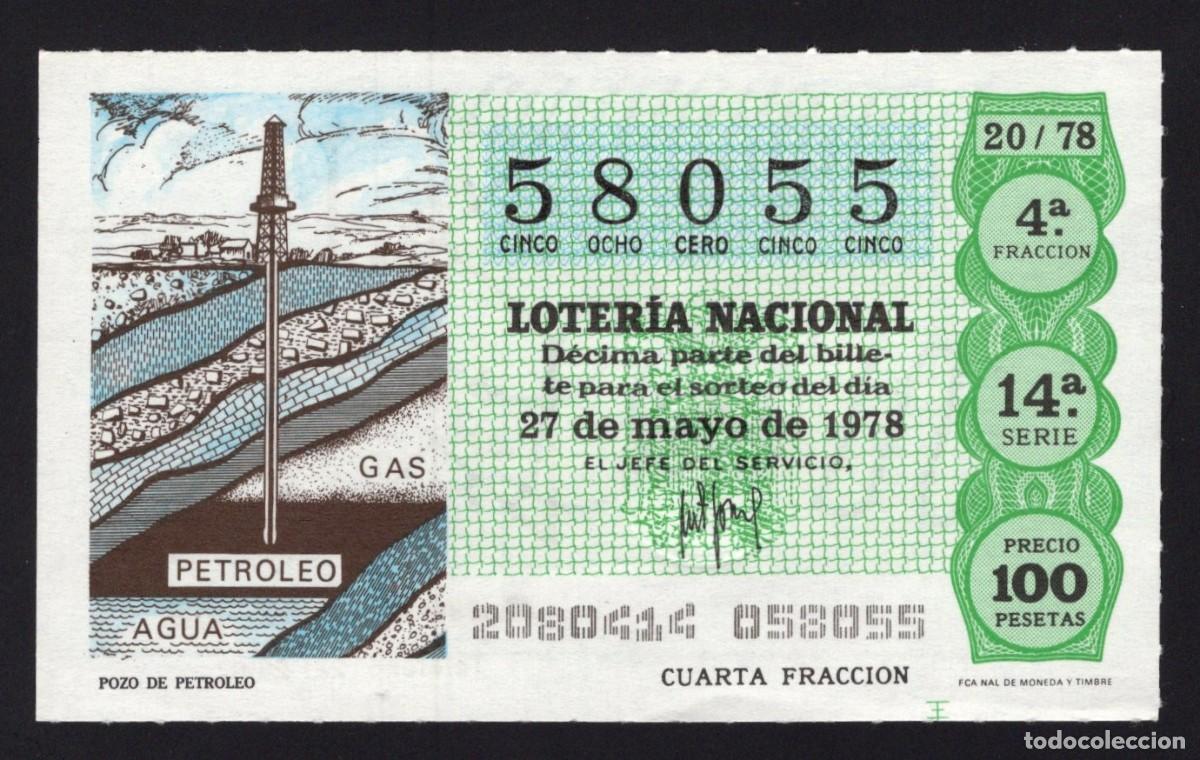 Nationale spanische Lotterie: L. Nacional 27 Mayo 1978. Pozo de Petr&oacute;leo. N&ordm; 58055. Adm&oacute;n. 22 Madrid. Cambi&oacute; de domicilio..