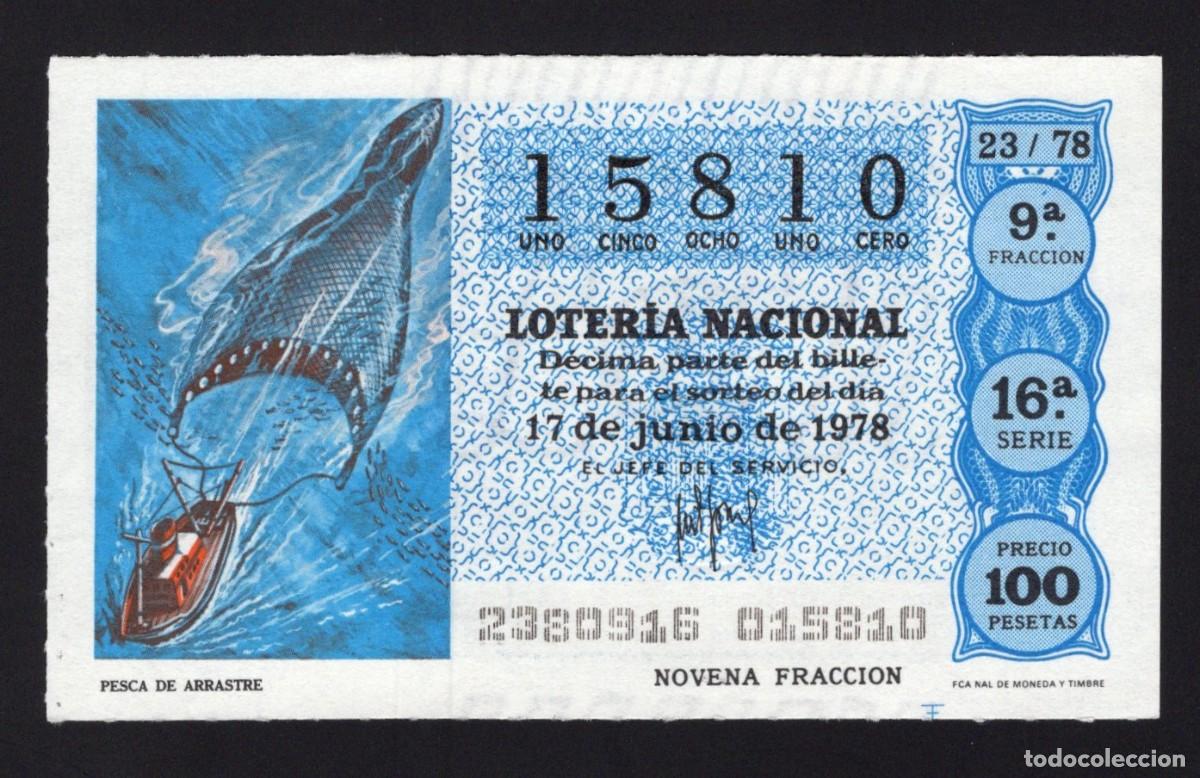 Nationale spanische Lotterie: L. Nacional 17 Junio 1978. Pesca de Arrastre. N&ordm; 15810. Adm&oacute;n n&ordm; 11. Madrid.