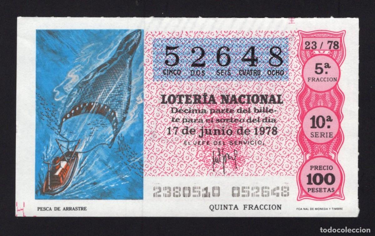 National Spanish Lottery: L. Nacional 17 Junio 1978. Pesca de Arrastre. N&ordm; 52648. Adm&oacute;n n&ordm; 108 Alhambra. Madrid.