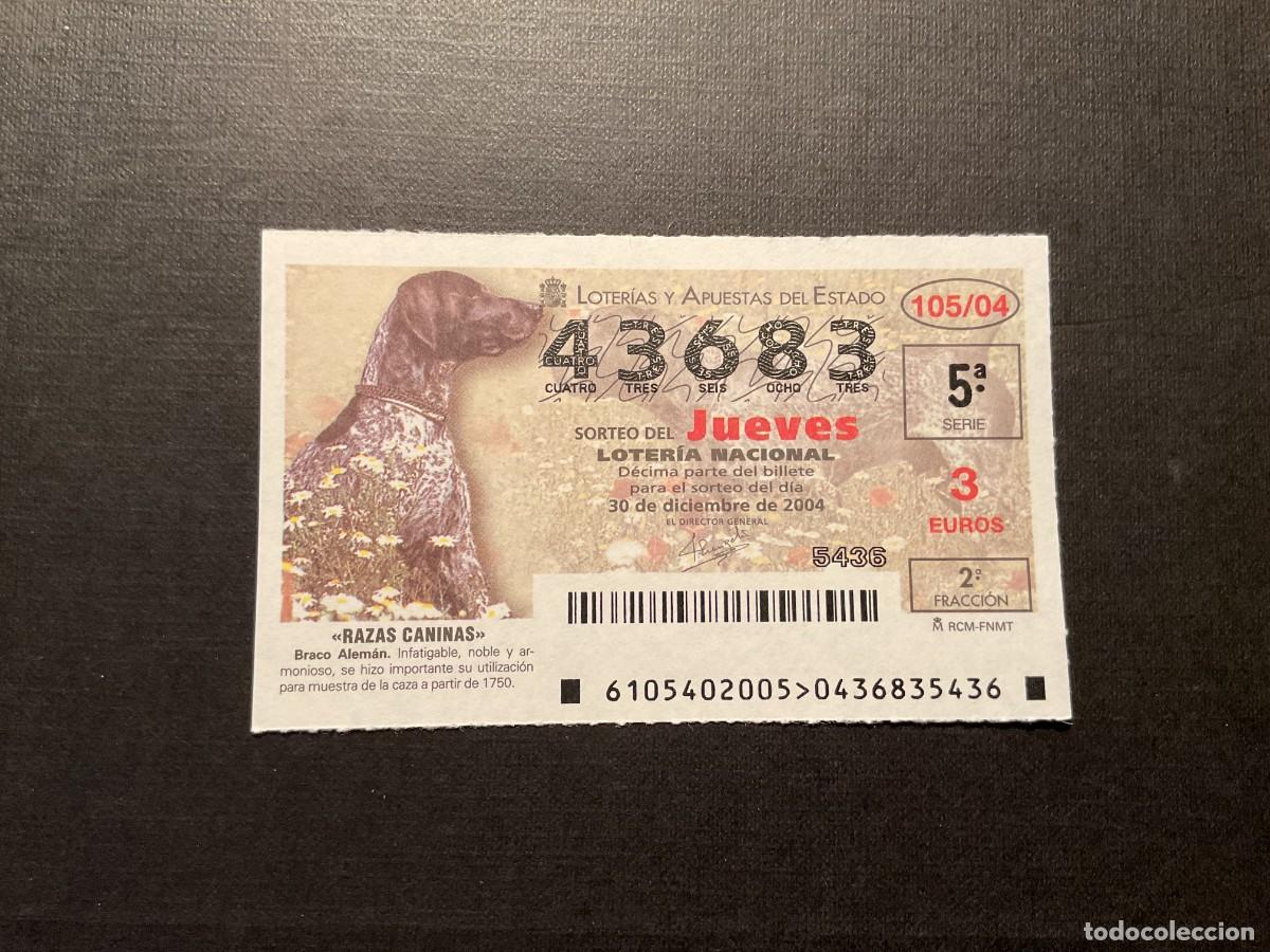 National Spanish Lottery: DECIMO LOTERIA JUEVES N&ordm; 43683 SORTEO 105 A&Ntilde;O 2004