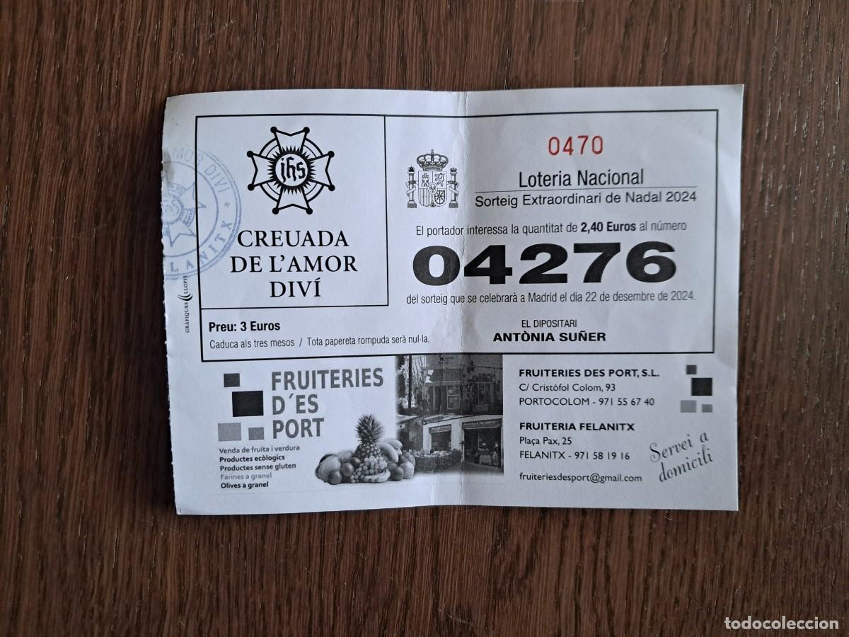 National Spanish Lottery: participaci&oacute;n de loter&iacute;a de navidad, Creuada de l'amor div&iacute;, Fruiteries d'es Port, Mallorca a&ntilde;o 2024