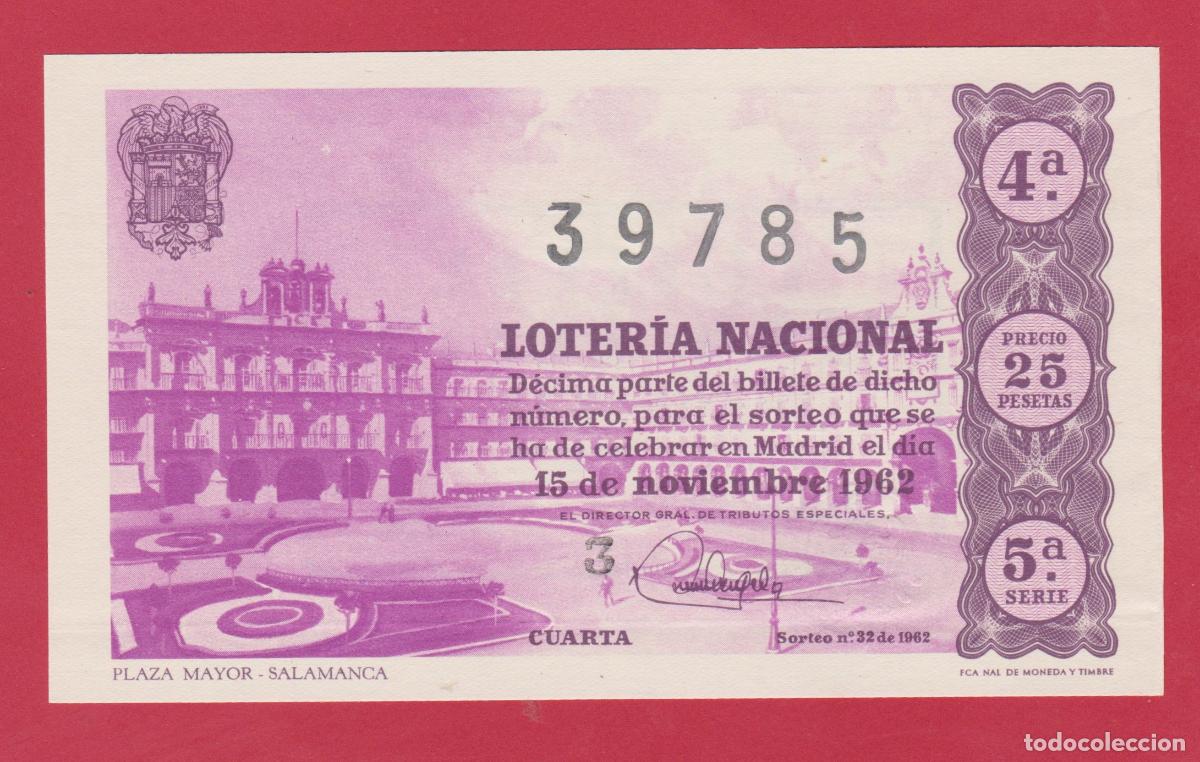 National Spanish Lottery: LOTERIA SORTEO 32 DE 1962